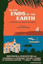 To the Ends of the Earth: A Portrait of Jewish San Diego