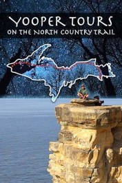 Yooper Tours: on the North Country Trail