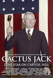 Cactus Jack: Lone Star on Capitol Hill