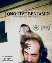 Long Live Benjamin