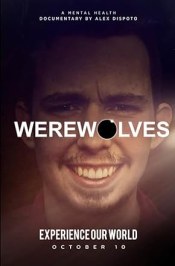 Werewolves: A Mental Health Documentary