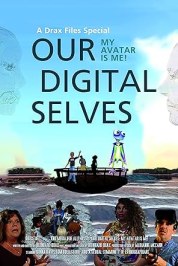 Our Digital Selves