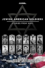 Jewish American Soldiers: Stories from WWII