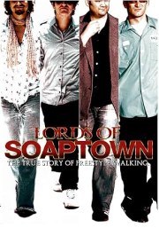 Lords of Soaptown