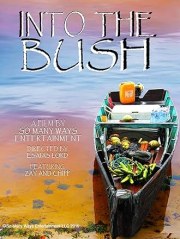 Into the Bush