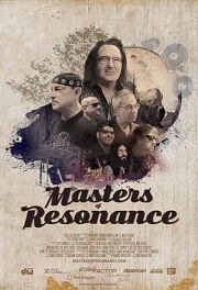 Masters of Resonance