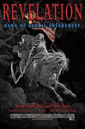 Revelation: Dawn of Global Government