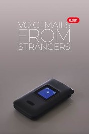 Voicemails from Strangers