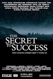 The Secret to Success: They Can No Longer Keep It from Us
