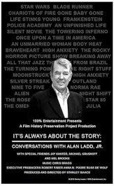 It's Always About the Story: Conversations with Alan Ladd, Jr.