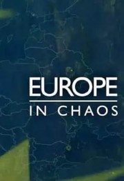 Europe in Chaos