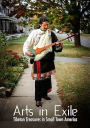 Arts in Exile: Tibetan Treasures in Small Town America
