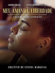 Meu Amanhã, Liberdade