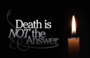 Death Is Not the Answer