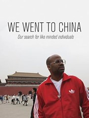 We Went to China