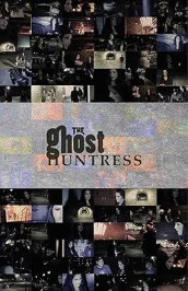 The Ghost Huntress