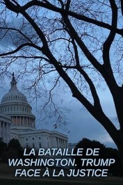 Battlefield Washington: Trump Vs. Justice - The Mueller Investigation