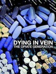 Dying in Vein, the opiate generation