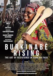 Burkinabè Rising: The Art of Resistance in Burkina Faso