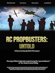 RC Propbusters: Untold
