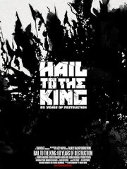 Hail to the King: 60 Years of Destruction