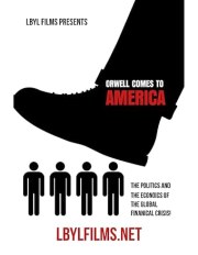 Orwell Comes to America