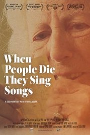 When People Die They Sing Songs