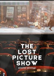 The Lost Picture Show
