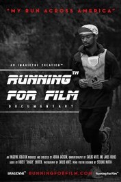 Running for Film - My Run Across America