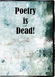 Poetry is Dead!