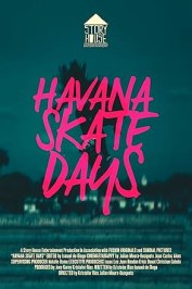 Havana Skate Days