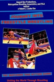Journey Into Freestyle Wrestling