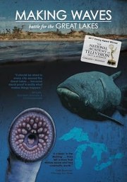 Making Waves: Battle for the Great Lakes
