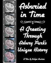 Asburried in Time, a Greeting Through Asbury Park's Unique History