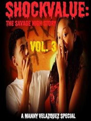 Shockvalue: The Savage High Story Vol. 2