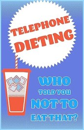 Telephone Dieting