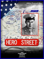 A Bridge Too Far from Hero Street