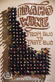 Idaho Wine, from Bud to Taste Bud