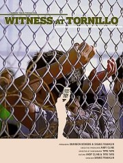 Witness at Tornillo