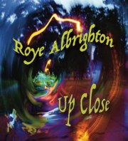 Roye Albrighton: Up Close