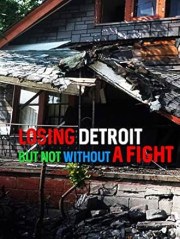 Losing Detroit