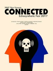 Connected: Echosynthetic Fest