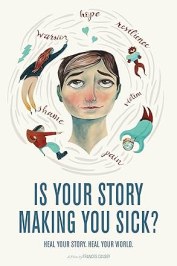 Is Your Story Making You Sick?