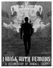 I Walk With Demons