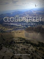 CloudStreet: Soaring the American West