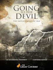 Going to the Devil: The Impeachment of 1868