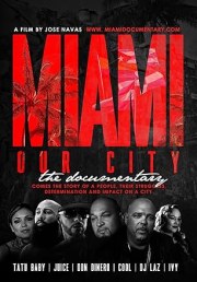 Miami Our City