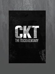 CKT the Documentary