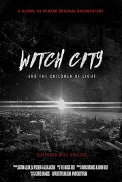Witch City and the Children of Light