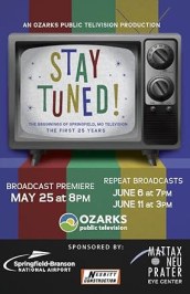 Stay Tuned: The Beginnings of Springfield, MO Television